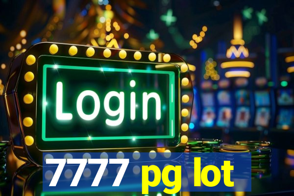 7777 pg lot